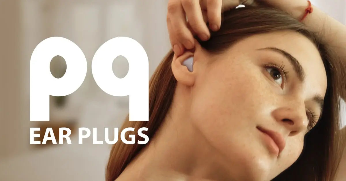 Ear Plugs for Sleep
– PQ Ear Plugs